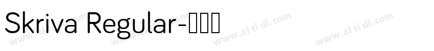 Skriva Regular字体转换